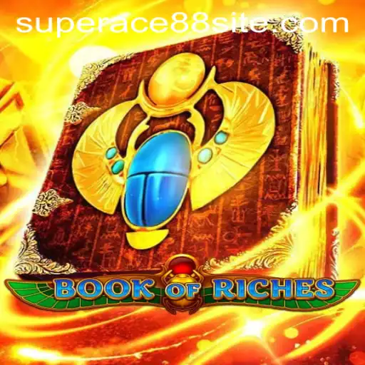 Discover the Exciting World of BookofRiches with SuperAce88