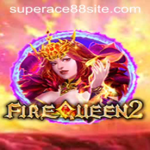 Explore the Exciting World of FireQueen2 Featuring SuperAce88