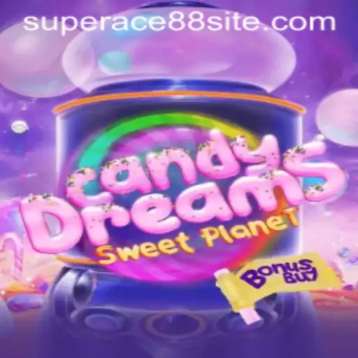 CandyDreamsSweetPlanet: The Next Big Adventure
