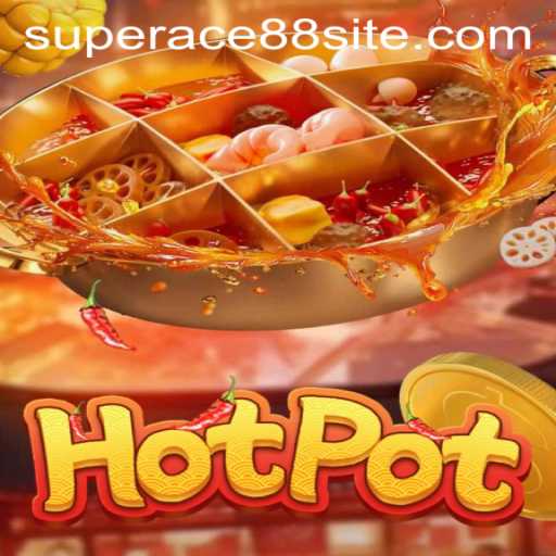 Discovering Hotpot: A Deep Dive Into the Game with SuperAce88