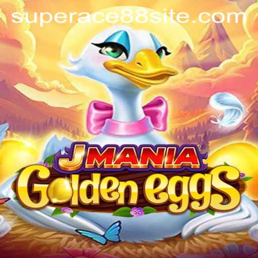 Unveiling JManiaGoldenEggs - A Thrilling Journey with SuperAce88